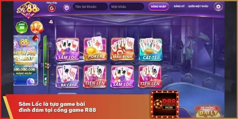 Sâm Lốc là tựa game bài đình đám tại cổng game R88